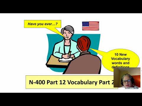 N-400 Vocabulary Part 12 Number 2