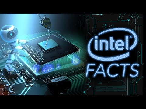 10 INTEL Facts You Probably Didn't Know - UCNvzD7Z-g64bPXxGzaQaa4g