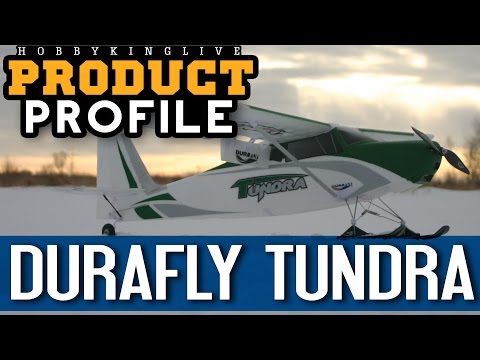 Durafly Tundra Product Profile - HobbyKing Product Profile - UCkNMDHVq-_6aJEh2uRBbRmw