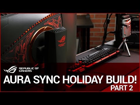 AURA SYNC Holiday Build - Part 2 - UChSWQIeSsJkacsJyYjPNTFw