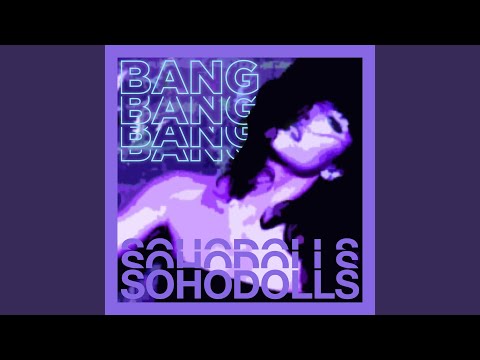 Bang Bang Bang Bang - Remastered 2021