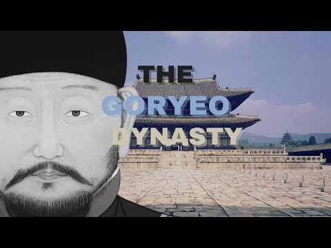 The Goryeo Dynasty