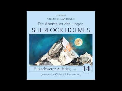 Junger Sherlock Holmes | Folge 14: Ein schwerer Aufstieg – Teil 2 (Hörbuch)