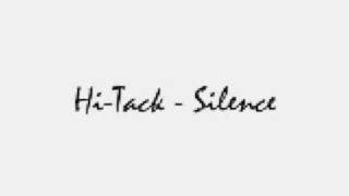 Hi-Tack - Silence