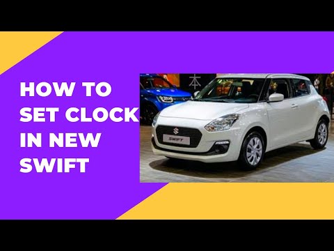 How To Set The Time On The Suzuki Swift Suzuki Swift MK 6 A2L