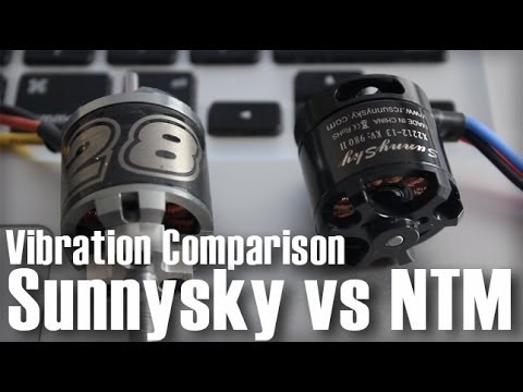 Sunnysky vs NTM Vibration test - MultiRotor Brushless Motors - UCOT48Yf56XBpT5WitpnFVrQ