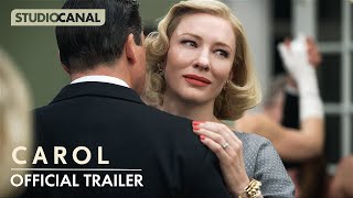CAROL - Official International Trailer - Starring Cate Blanchett And Rooney Mara
