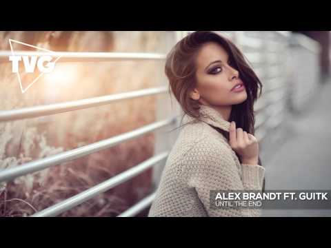 Alex Brandt ft. GuitK - Until The End - UCxH0sQJKG6Aq9-vFIPnDZ2A