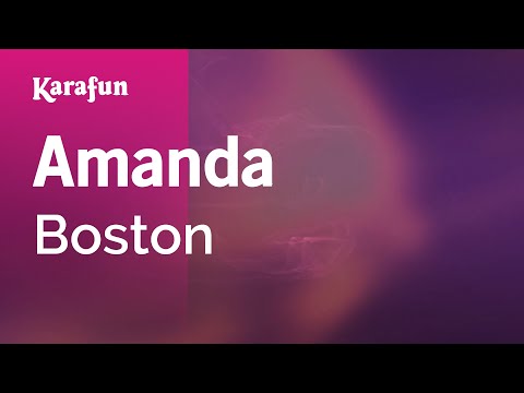 Karaoke Amanda - Boston * - UCbqcG1rdt9LMwOJN4PyGTKg