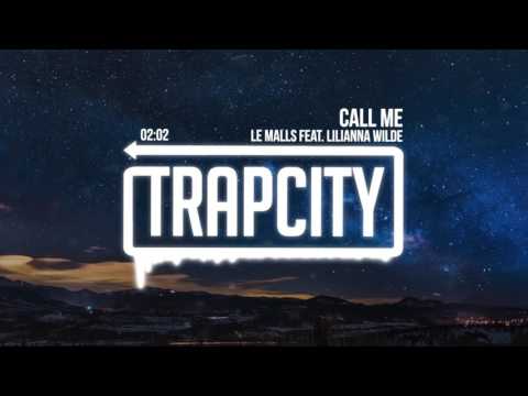 Le Malls - Call Me (feat. Lilianna Wilde) - UC65afEgL62PGFWXY7n6CUbA