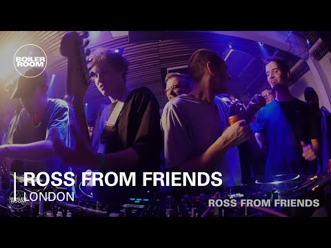 Ross From Friends Boiler Room London Live Set - UCGBpxWJr9FNOcFYA5GkKrMg