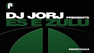 DJ Jorj - Es E Zulu (Zulu Dub)