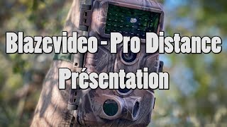 Blazevideo Pro Distance - Présentation - Caméra de chasse