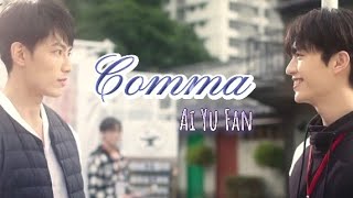[Engsub/Vietsub/Pinyin] Comma (Dấu Phẩy) - Ai Yu Fan | Be Loved In House: I Do OST