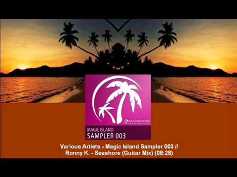 Ronny K. - Seashore (Guitar Mix) [MAGIC009.06] - UCtzmeuGQKg5BUe5u6bmmyuA