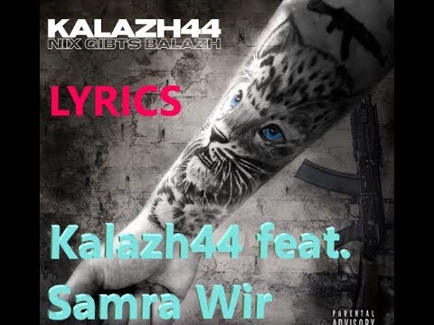 Lyrics zu "Kalazh44 feat. Samra - Wir"