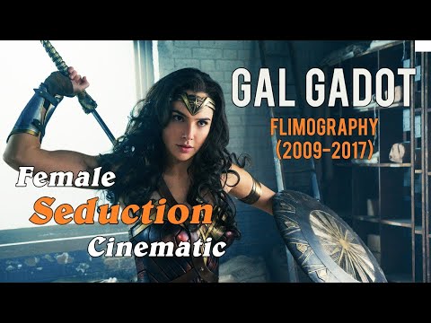 Female Seduction Cinematic | Gal Gadot (Wonder Woman) Filmography 2009-2017 | Epic Music VN - UC3zwjSYv4k5HKGXCHMpjVRg