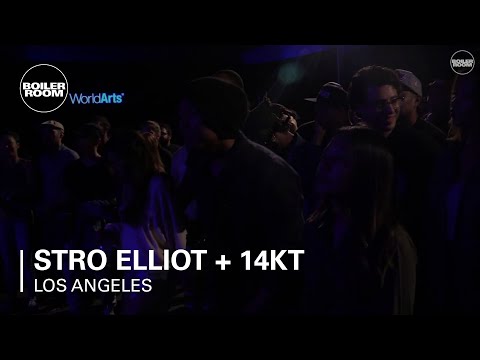 Stro Elliot + 14KT Boiler Room LA - UCGBpxWJr9FNOcFYA5GkKrMg