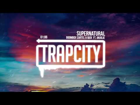 Boombox Cartel & QUIX - Supernatural (ft. Anjulie) [Lyrics] - UC65afEgL62PGFWXY7n6CUbA