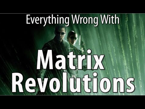 Everything Wrong With The Matrix Revolutions In 17 Minutes Or Less - UCYUQQgogVeQY8cMQamhHJcg