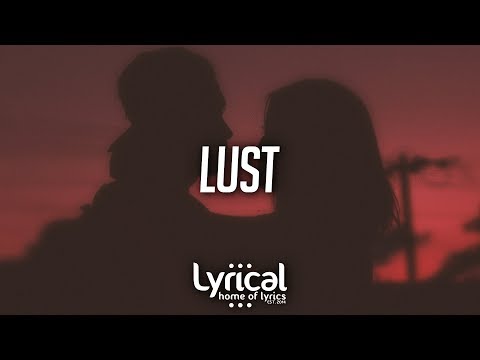 Bravo - Lust Lyrics - UCnQ9vhG-1cBieeqnyuZO-eQ