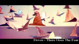 Doves - There Goes The Fear