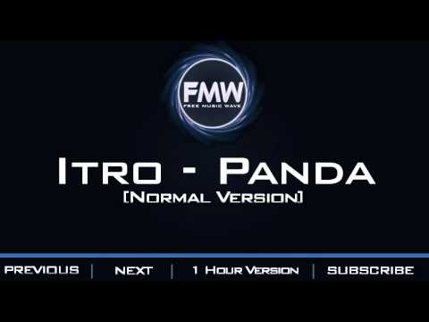 Itro - Panda - UC4wUSUO1aZ_NyibCqIjpt0g