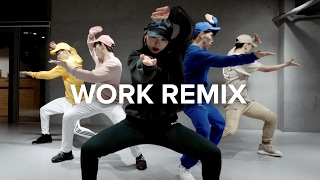 Work(Remix) - Rihanna / Sori Na Choreography