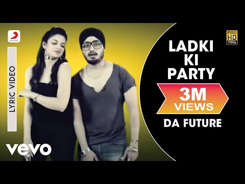 Nambardar - Ladki Ki Party feat Raftaar | Da Future | Lyric Video ft. Raftaar - UC3MLnJtqc_phABBriLRhtgQ