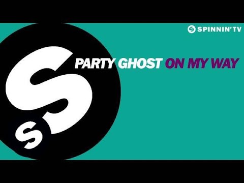 Party Ghost - On My Way (OUT NOW) - UCpDJl2EmP7Oh90Vylx0dZtA