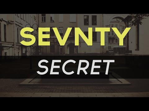 Sevnty - Secret - UC9Xnzk7NEdUzU6kJ9hncXHA