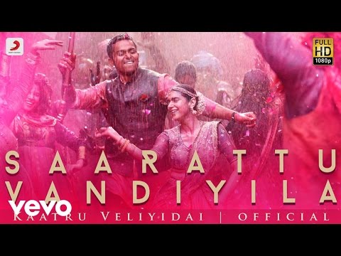 Kaatru Veliyidai - Saarattu Vandiyila Promo | AR Rahman, Mani Ratnam - UCTNtRdBAiZtHP9w7JinzfUg