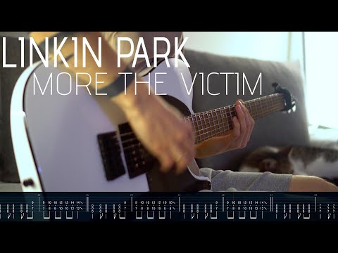 Linkin Park - More The Victim (guitar cover with tabs by Dmitry Klimov)