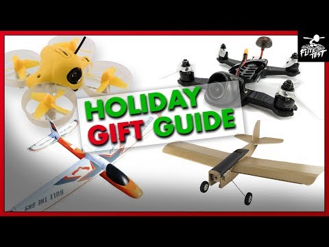 2017 Holiday Drone Gift Guide | FLITE TEST - UC9zTuyWffK9ckEz1216noAw