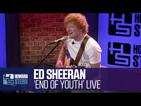 Ed Sheeran “End of Youth” Live on the Stern Show
