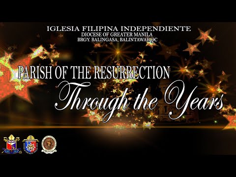 PARISH OF THE RESURRECTION YEAR END(Through the Years)