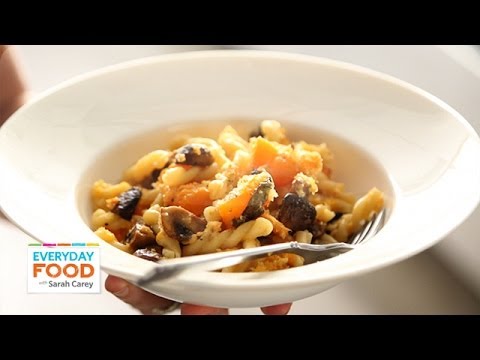 Roasted Squash and Mushroom Pasta - Everyday Food with Sarah Carey - UCl0kP-Cfe-GGic7Ilnk-u_Q