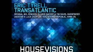 Eric Tyrell - Transatlantic (Bassfinder Remix) Teaser
