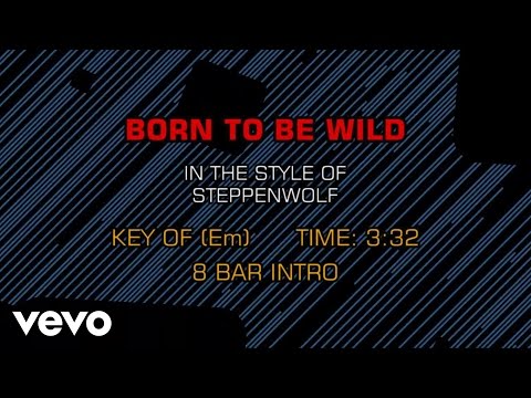 Steppenwolf - Born To Be Wild (Karaoke) - UCQHthJbbEt6osR39NsST13g