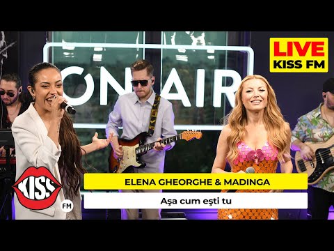 ELENA GHEORGHE & MANDINGA - Asa cum esti tu (LIVE @ KISS FM)