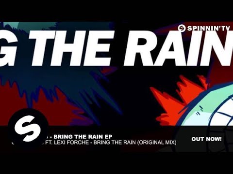 Candyland ft. Lexi Forche - Bring The Rain (Original Mix) - UCpDJl2EmP7Oh90Vylx0dZtA