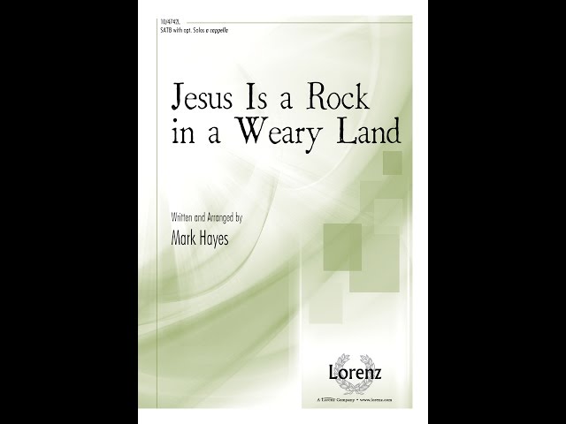 Jesus is a Rock in a Weary Land: The Sheet Music