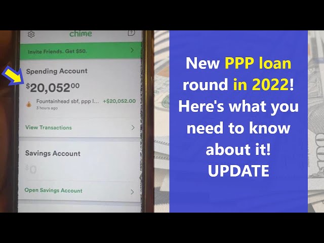 When Will the PPP Loan Start in 2022?
