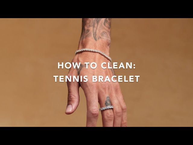 How to Clean a Tennis Bracelet?