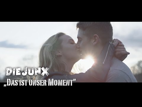 Das ist unser Moment - Die JunX (Offizielles Video)