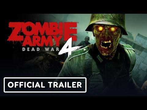 Zombie Army 4: Dead War Official Announcement Trailer - E3 2019