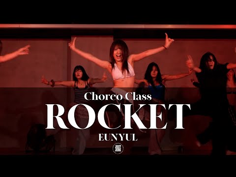 EUNYUL CHOREO CLASS | Doechii - ROCKET | @justjerkacademy ewha
