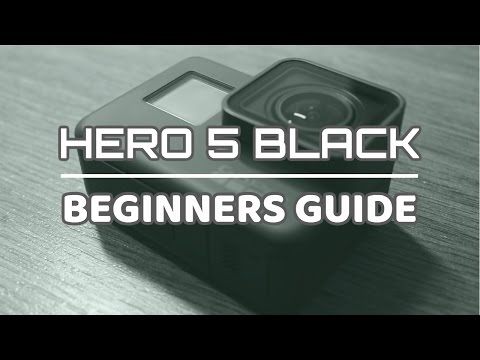 GoPro Hero 5 Black Beginners Guide | Getting Started - UCoKMBuQ8YejlCbNm77ZL8jg