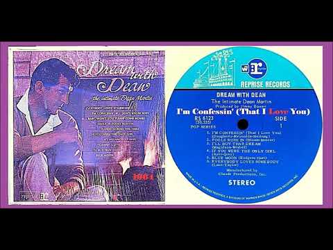Dean Martin - I'm Confessin' (That I Love You)