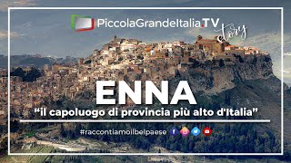 Enna - Piccola Grande Italia